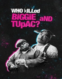 ¿Quien mato a  Biggie  y a Tupac ? T1