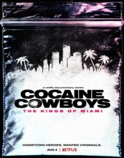 Cocaine Cowboys: Los reyes de Miami T1