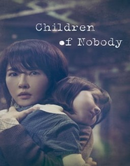 Hijos De Nadie (Children of Nobody) T1