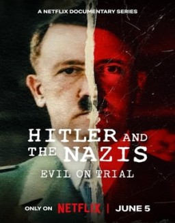 Hitler y los nazis: La maldad a juicio T1