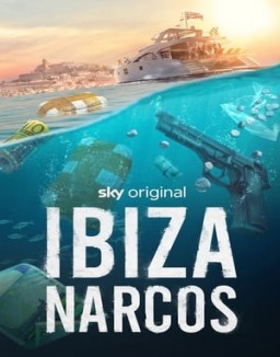 Ibiza Narcos stream