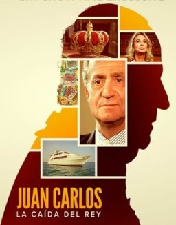 Juan Carlos: La caída del rey