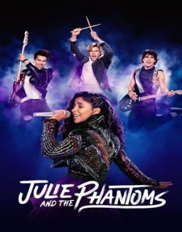 Julie and the Phantoms T1