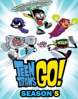 Teen Titans Go! temporada  5 online