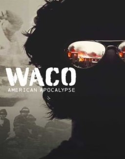 Waco: El apocalipsis texano stream